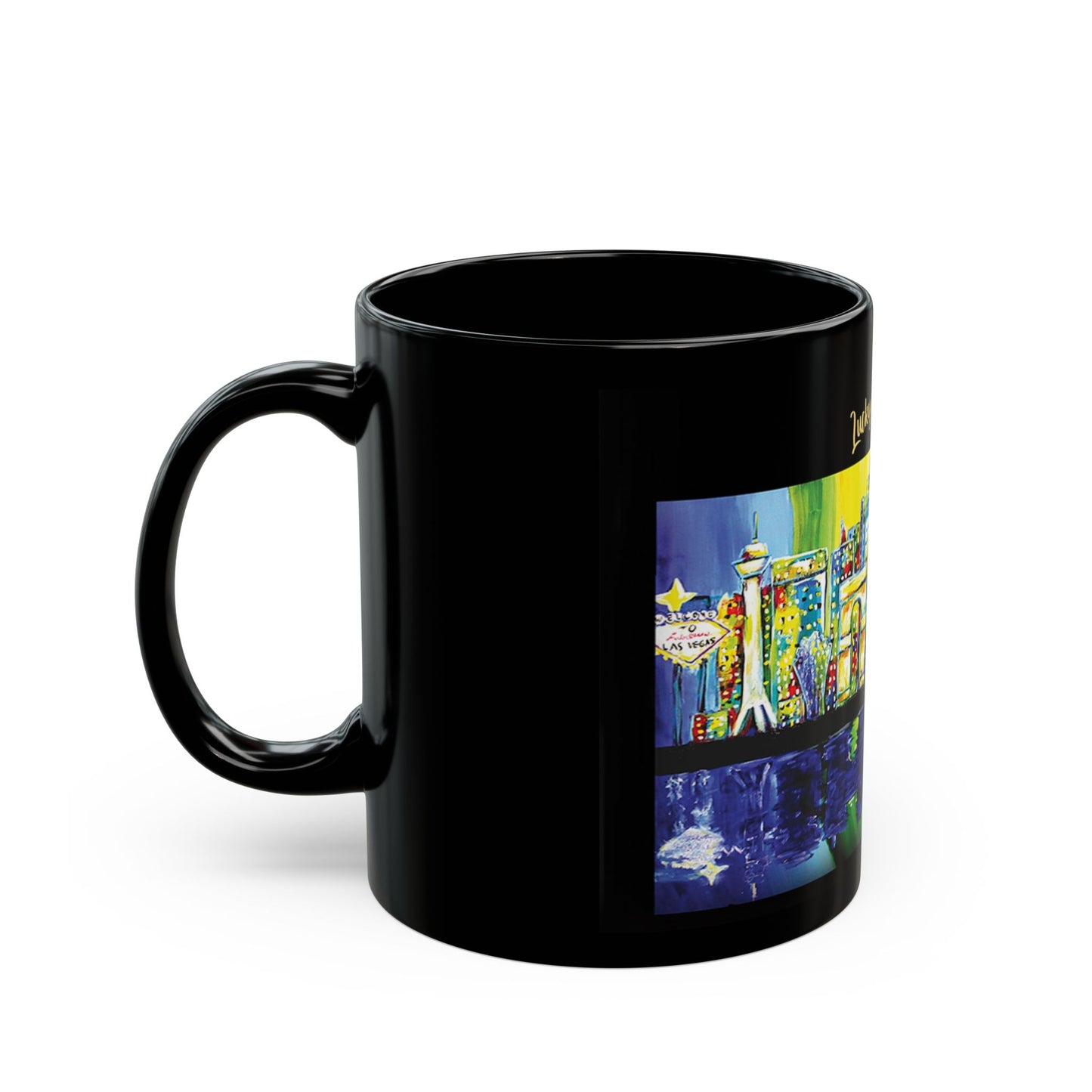 Lucky Las Vegas Black Mug (11oz, 15oz)