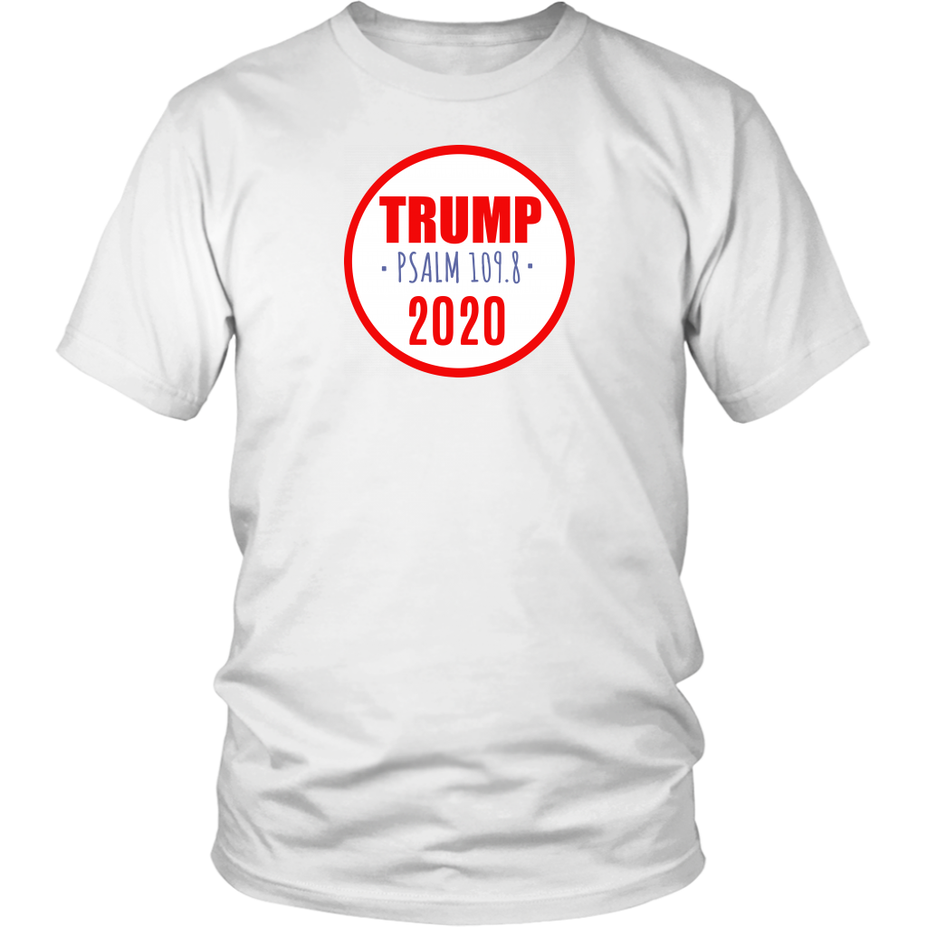 Trump 2020 Bible Verse Psalm 109.8 Unisex T-Shirt