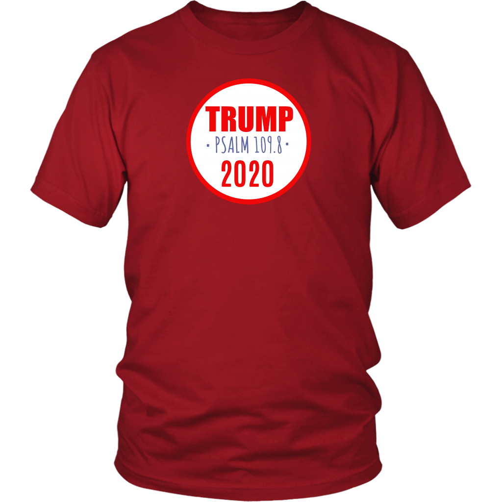 Trump 2020 Bible Verse Psalm 109.8 Unisex T-Shirt