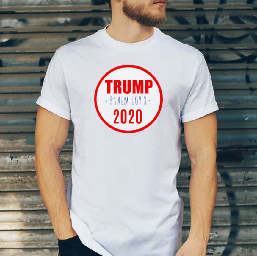 Trump 2020 Bible Verse Psalm 109.8 Unisex T-Shirt