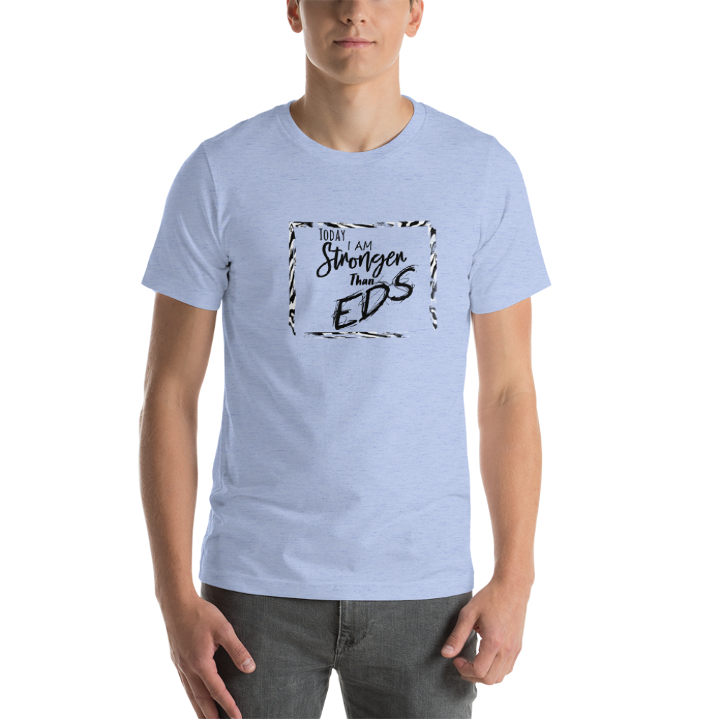 Stronger Than EDS Unisex T-Shirt