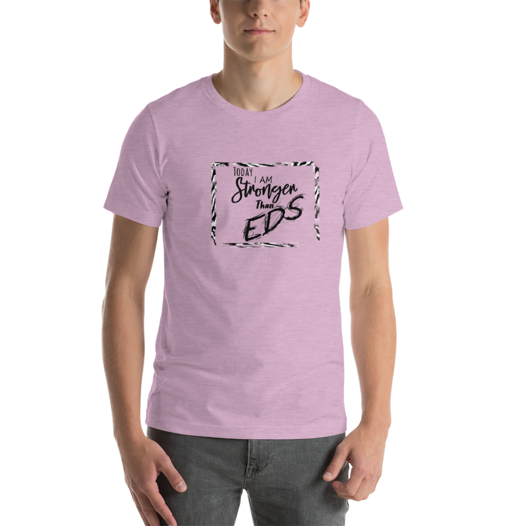 Stronger Than EDS Unisex T-Shirt