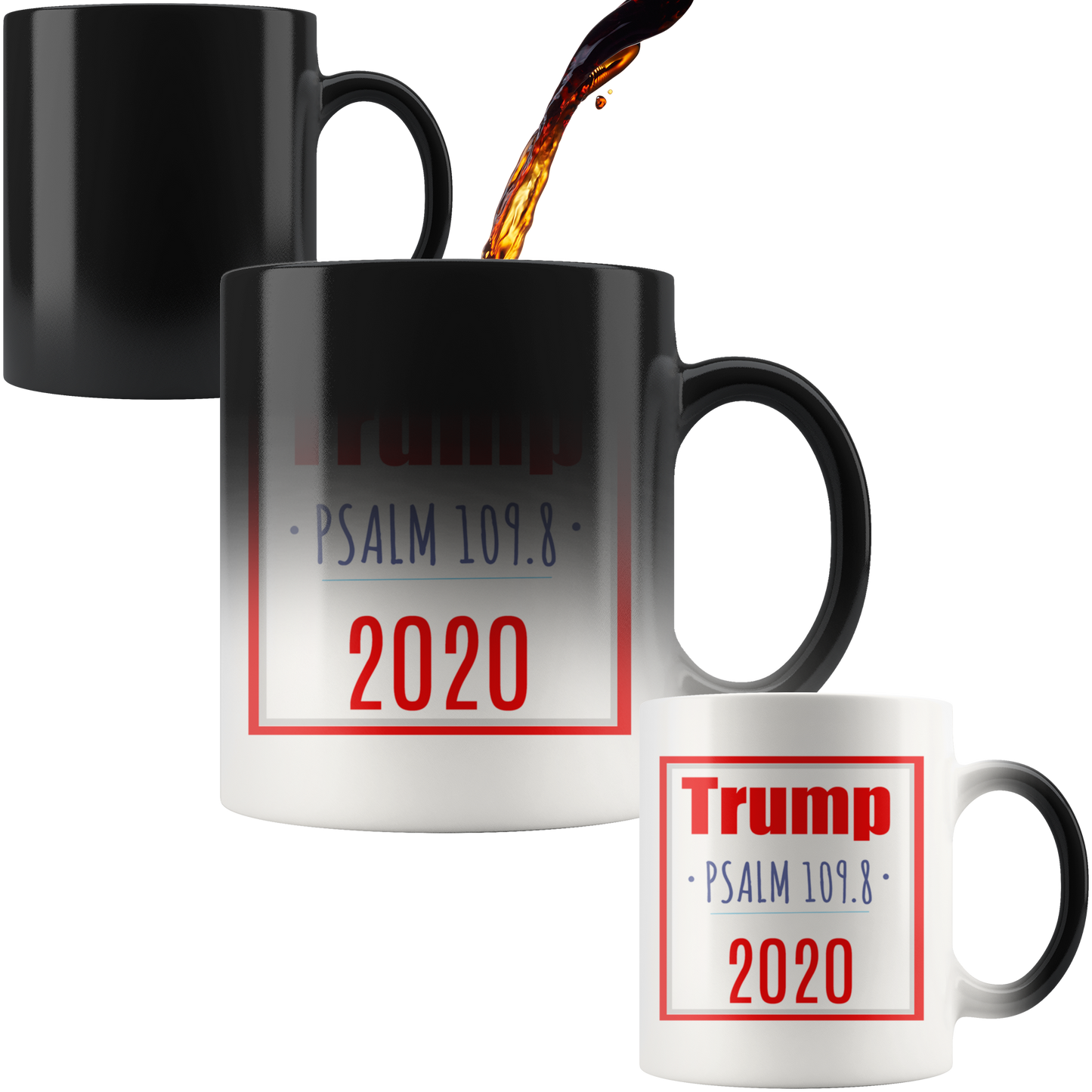 Trump 2020 Bible Verse Coffee Magic Mug Psalm 109.8
