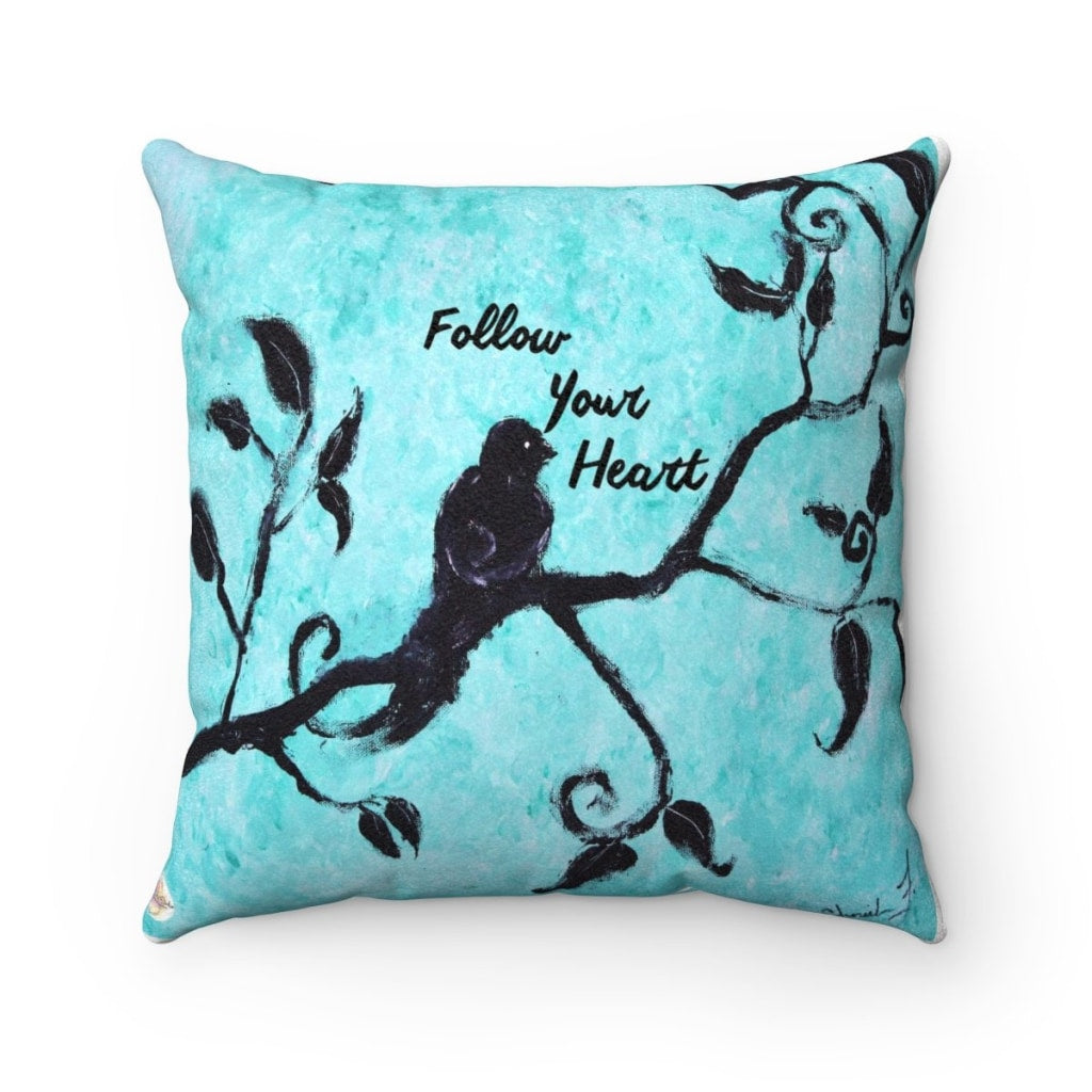 Follow Your Heart Lux F Suede Throw Pillow
