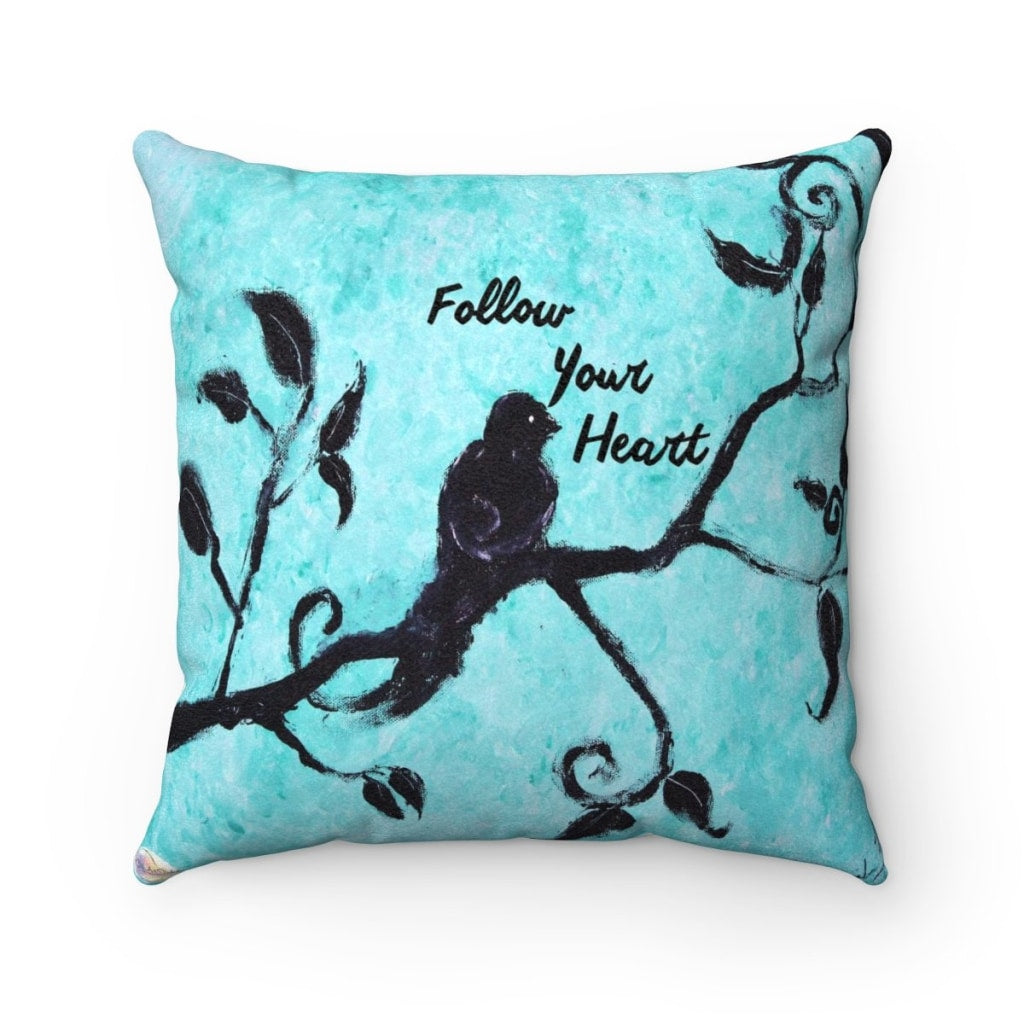 Follow Your Heart Lux F Suede Throw Pillow