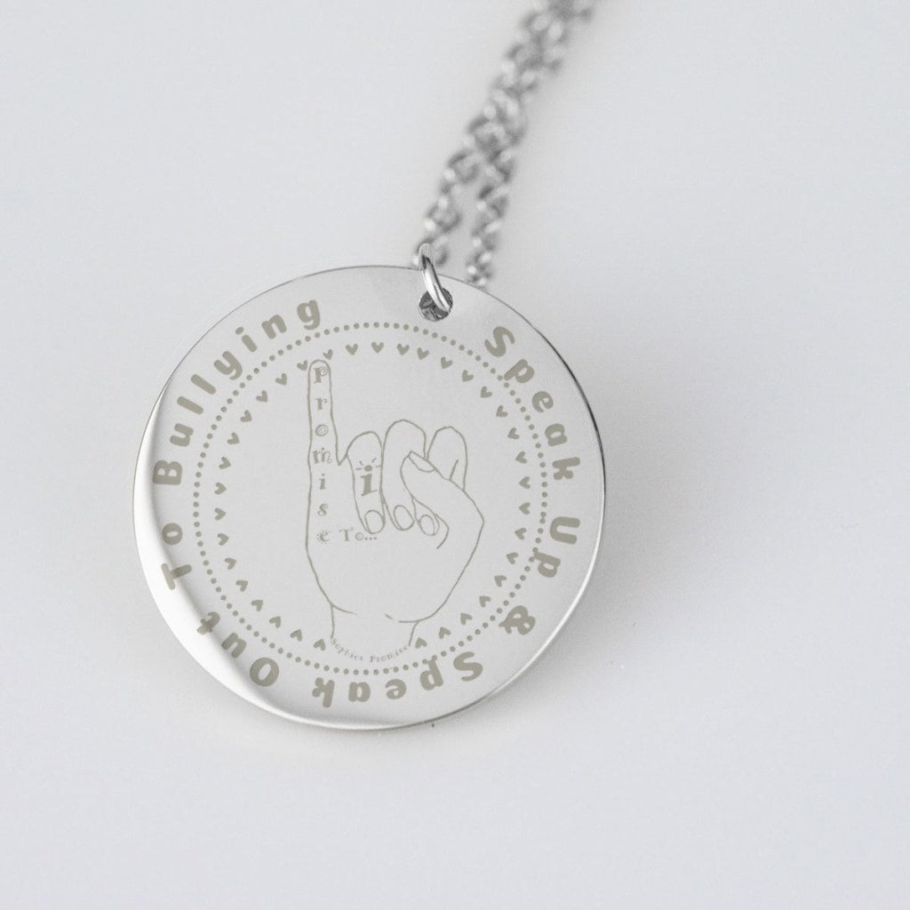I Promise To... Speak Up & Speak Out To Bullying Sophies Promise Pendant Necklace - C.W. Art Studio